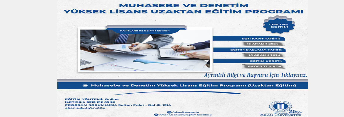 MUHASEBE VE DENETİM YÜKSEK LİSANS UZAKTAN EĞİTİM PROGRAMI